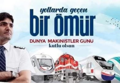 3 Temmuz Dünya Makinistler Günü
