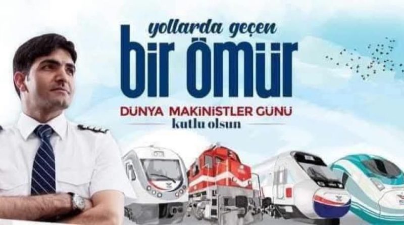 3 Temmuz Dünya Makinistler Günü